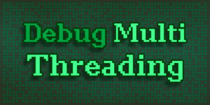 opti-Debug-Multi-Threading